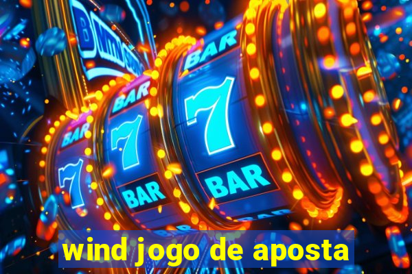 wind jogo de aposta